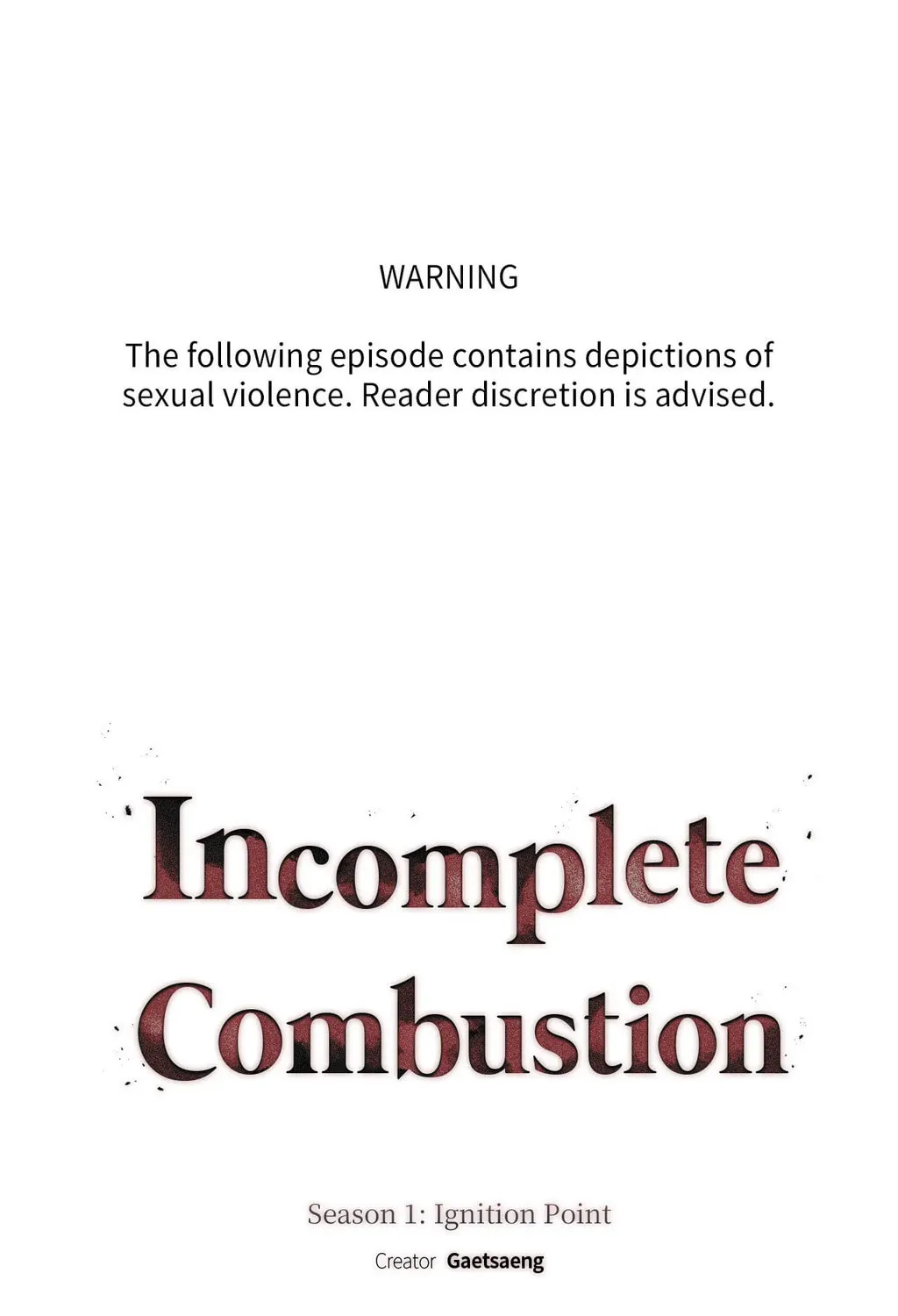 Read Incomplete Combustion chapter 25 image 1 on Lezhin
