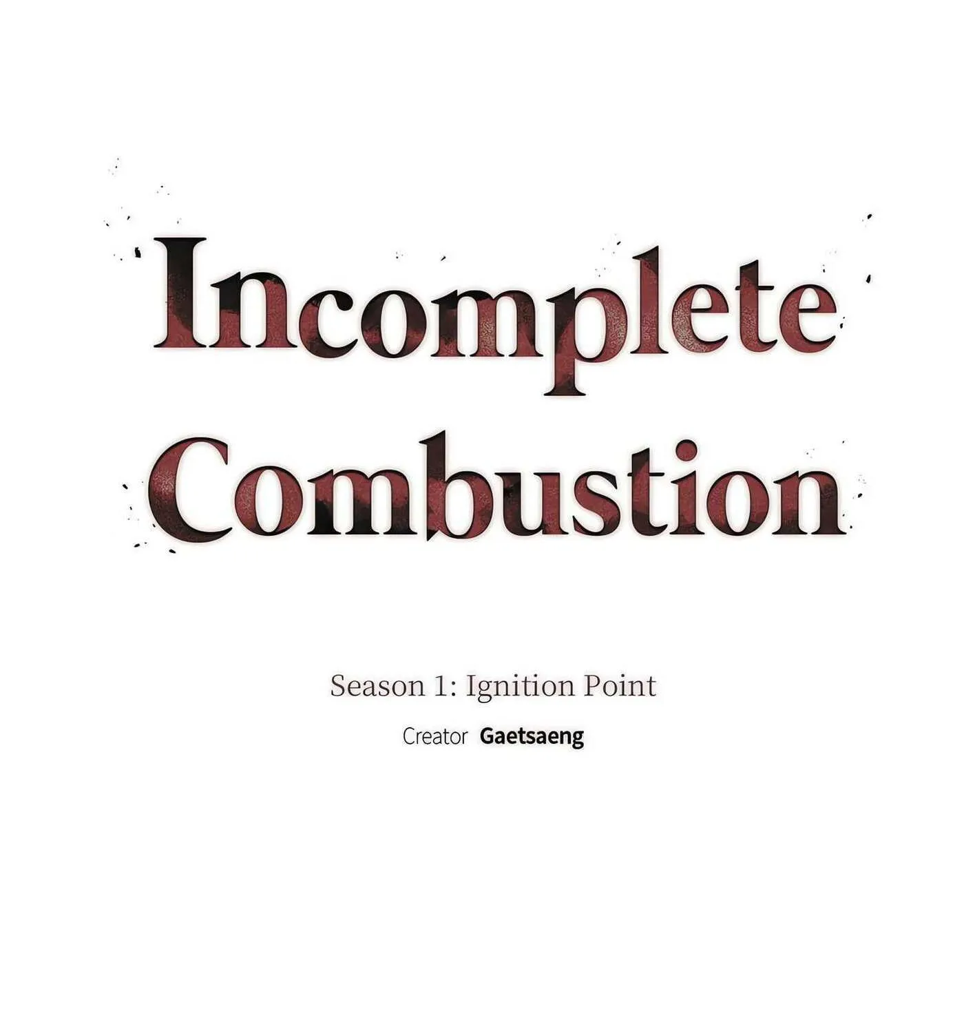 Read Incomplete Combustion chapter 3 image 29 on Lezhin