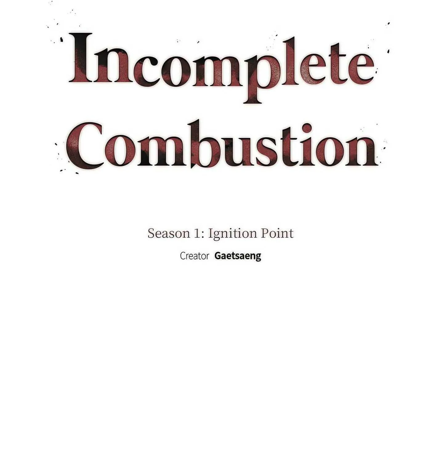 Read Incomplete Combustion chapter 5 image 10 on Lezhin