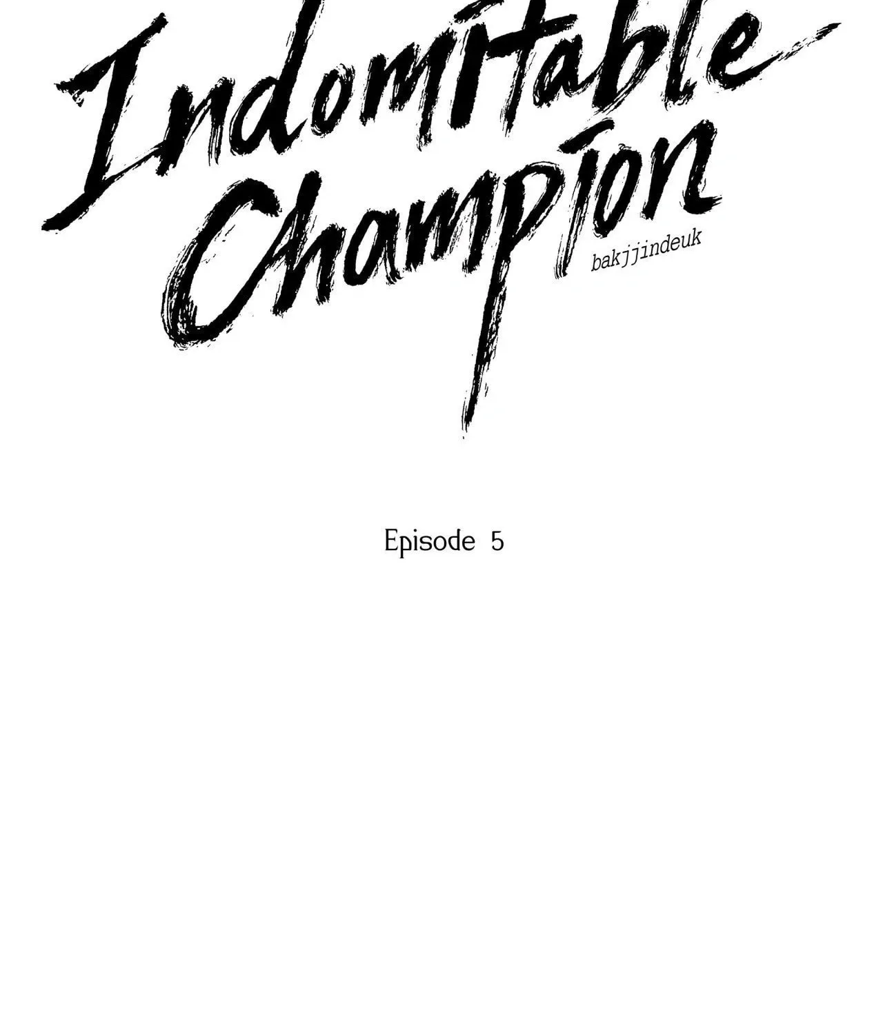 Read Indomitable Champion chapter 5 image 22 on Lezhin