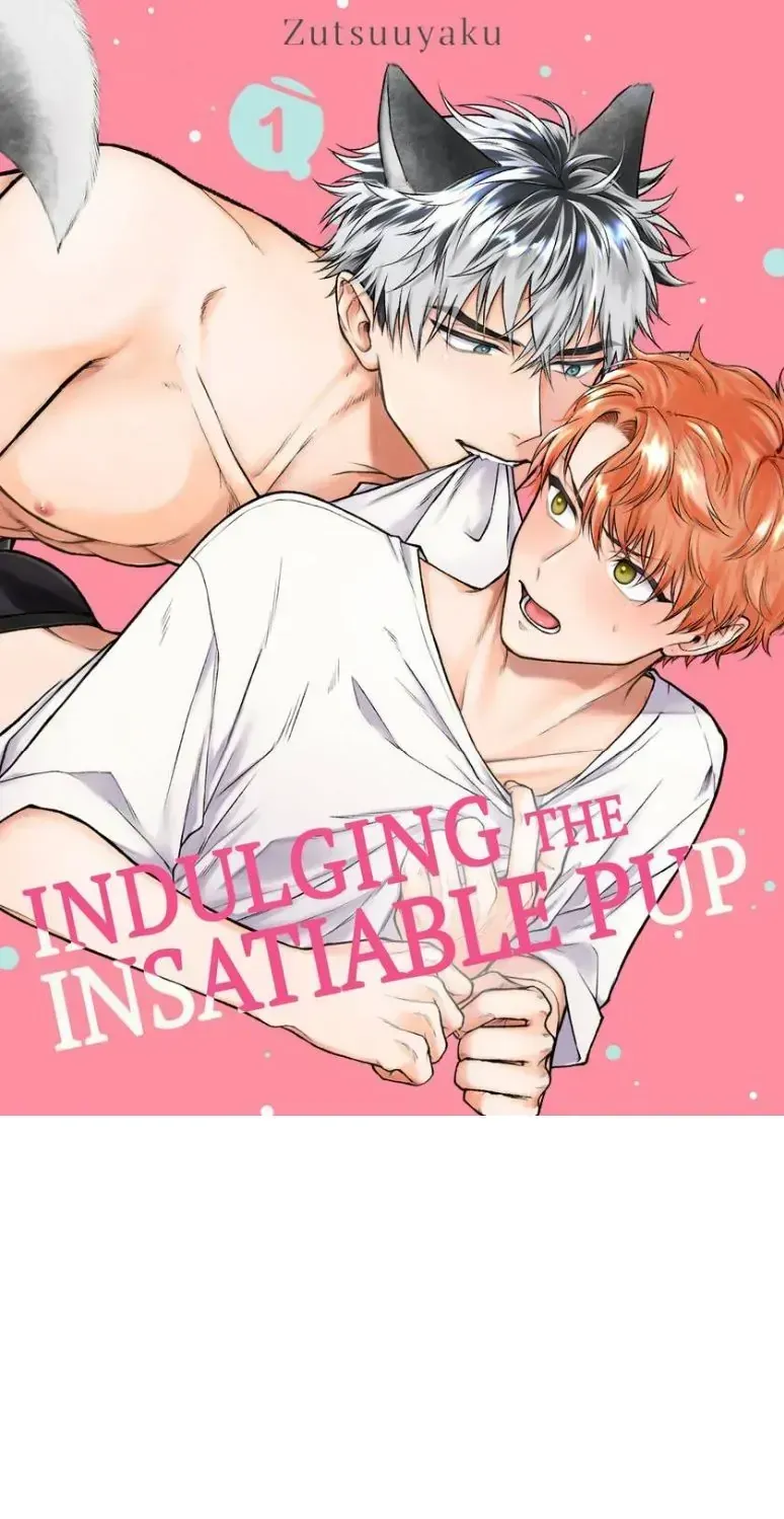 Read Indulging The Insatiable Pup chapter 1.1 image 1 on Lezhin