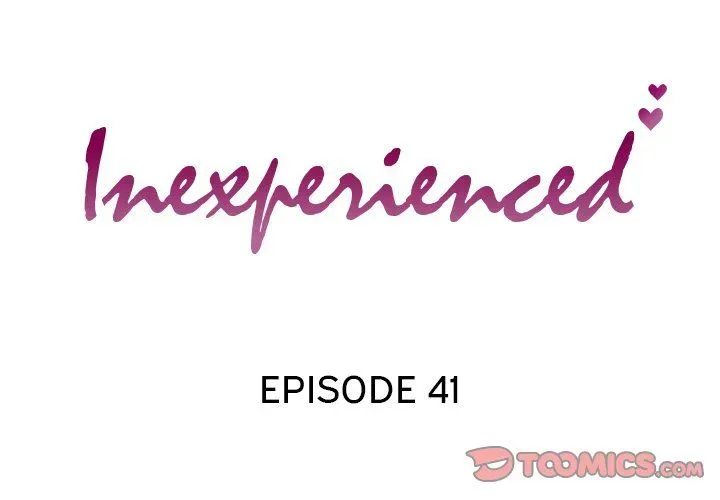 Read Inexperienced chapter 41 image 1 on Lezhin