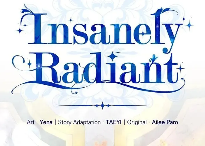 Read Insanely Radiant chapter 20 image 3 on Lezhin