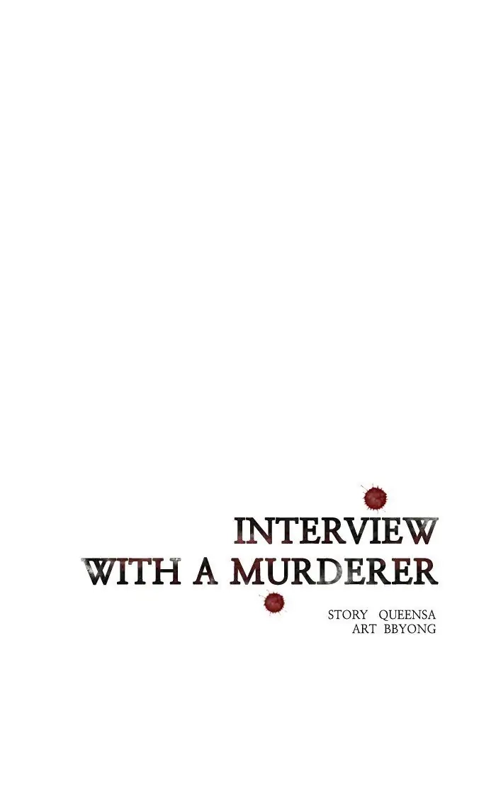 Read Interview with a Murderer chapter 55 image 41 on Lezhin