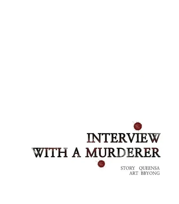 Read Interview with a Murderer chapter 62 image 59 on Lezhin