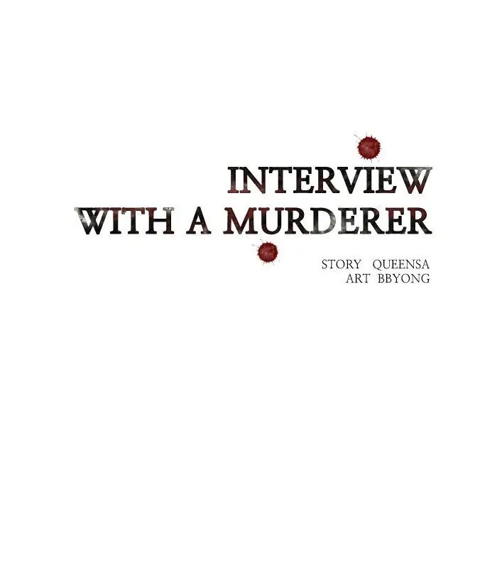 Read Interview with a Murderer chapter 68 image 58 on Lezhin