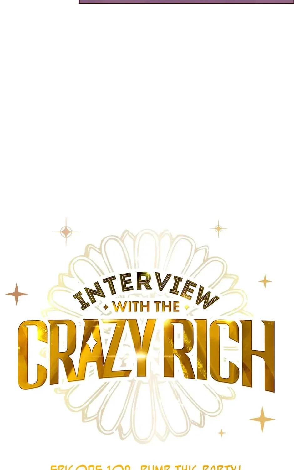 Interview with the Crazy Rich Chapter 103 page 37 - 