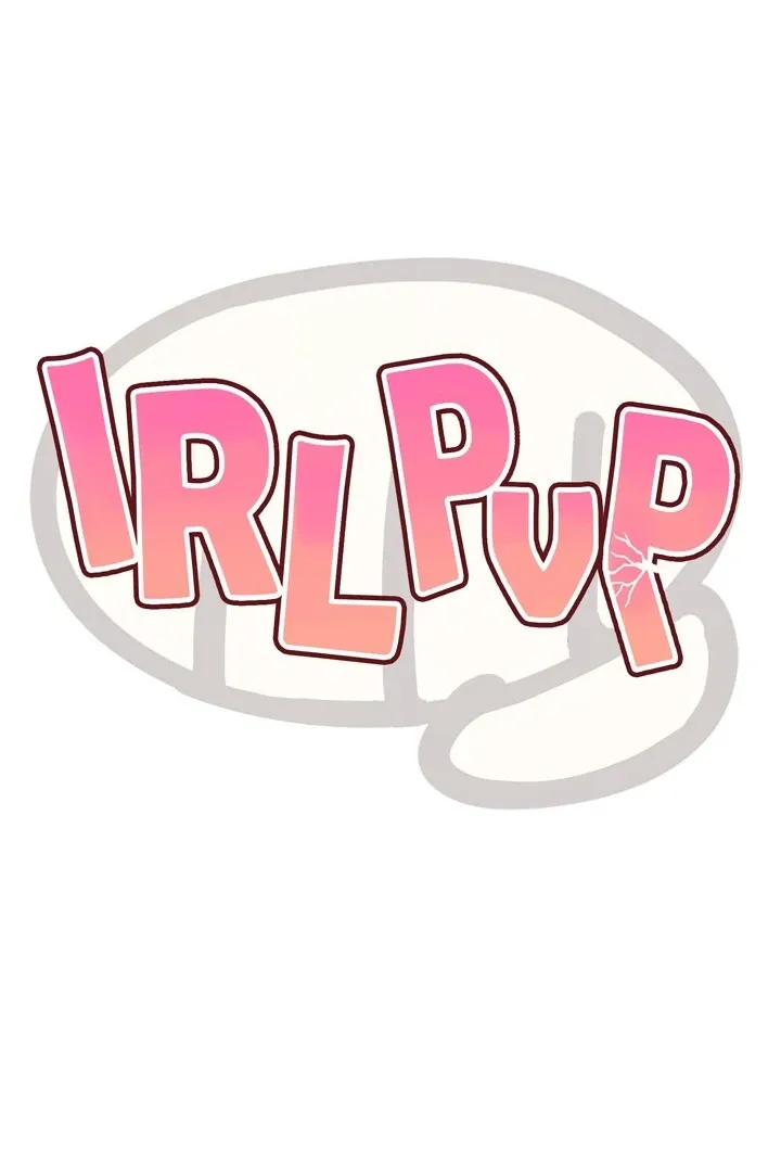 Read IRL PvP chapter 15 image 9 on Lezhin