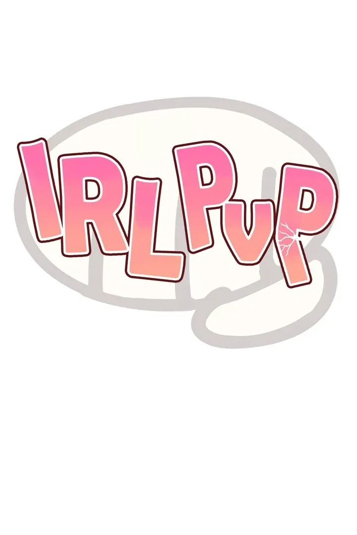 Read IRL PvP chapter 19 image 9 on Lezhin