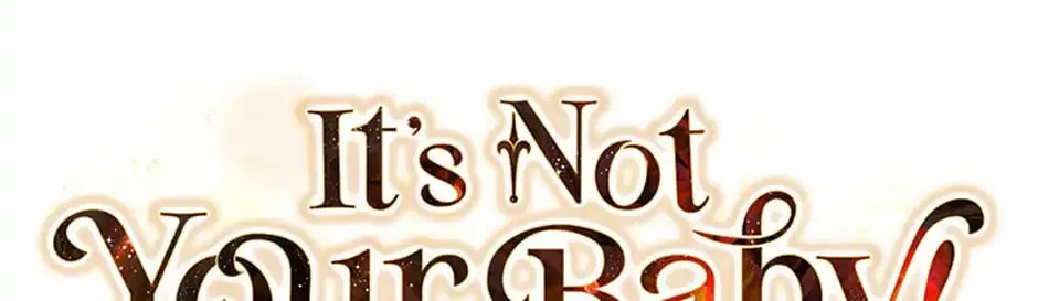 It's Not Your Baby! Chapter 47.1 page 20 - 