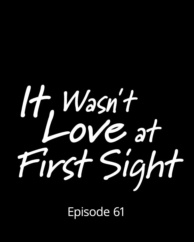 Read It Wasn’t Love At First Sight chapter 61 image 19 on Lezhin