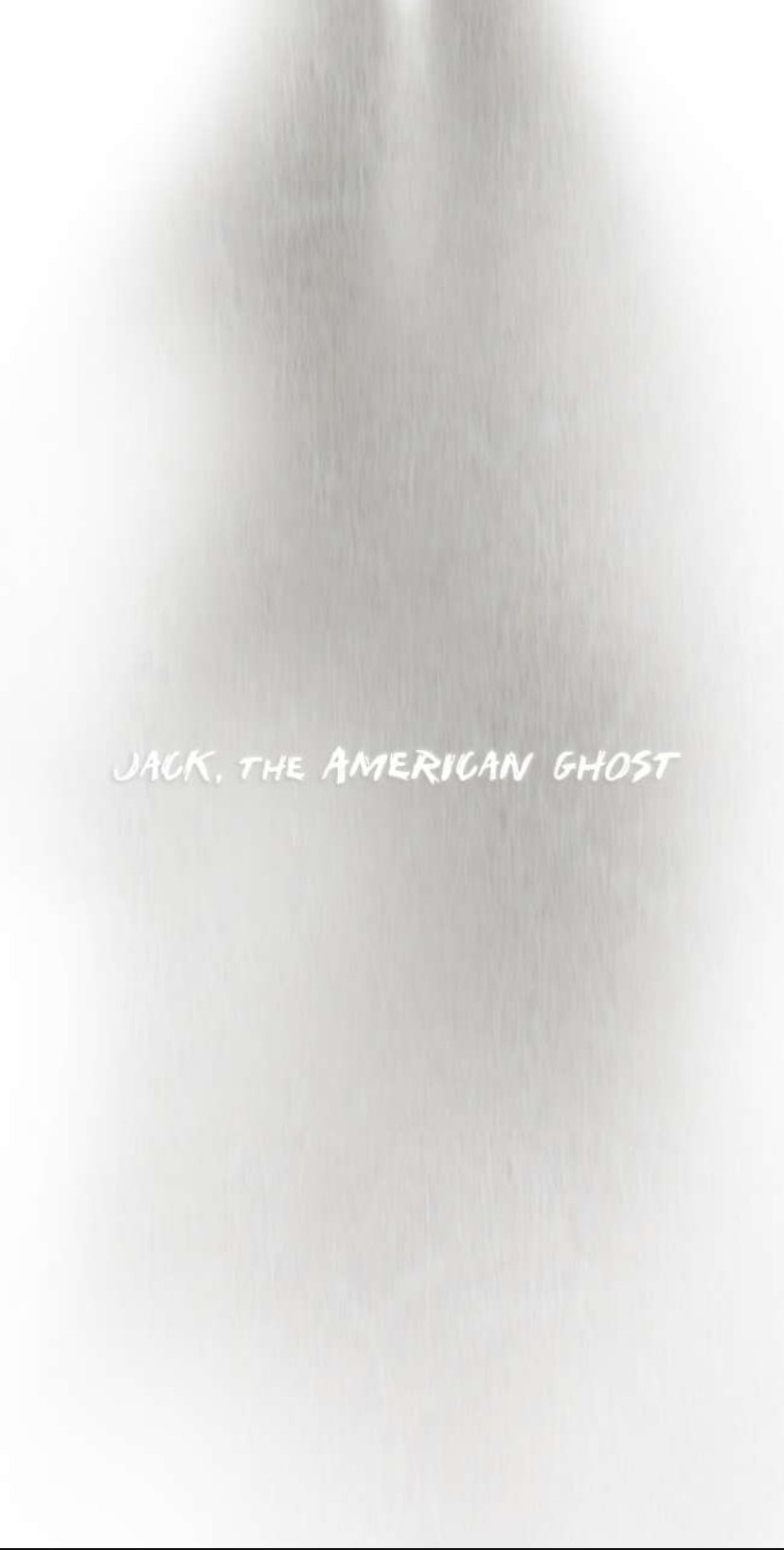 Read Jack: The American Ghost chapter 0.5 image 11 on Lezhin