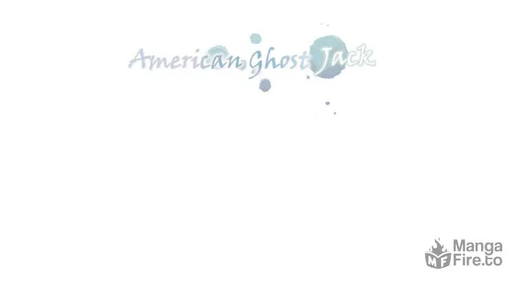 Read Jack: The American Ghost chapter 12 image 4 on Lezhin