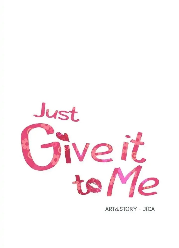 Just Give It to Me Chapter 104 page 3 - 