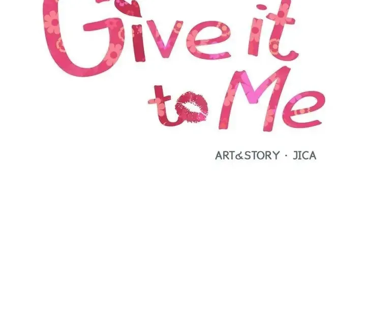 Just Give It to Me Chapter 107 page 6 - 