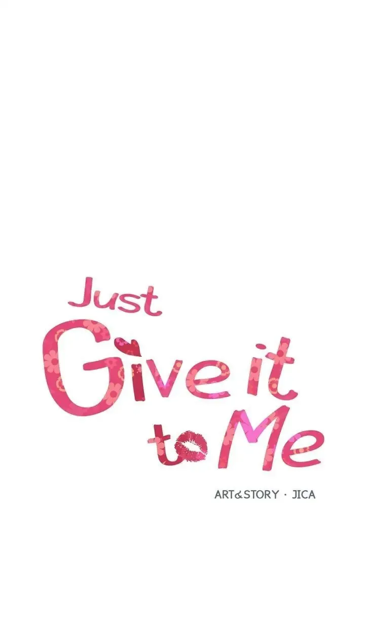 Just Give It to Me Chapter 149 page 4 - 