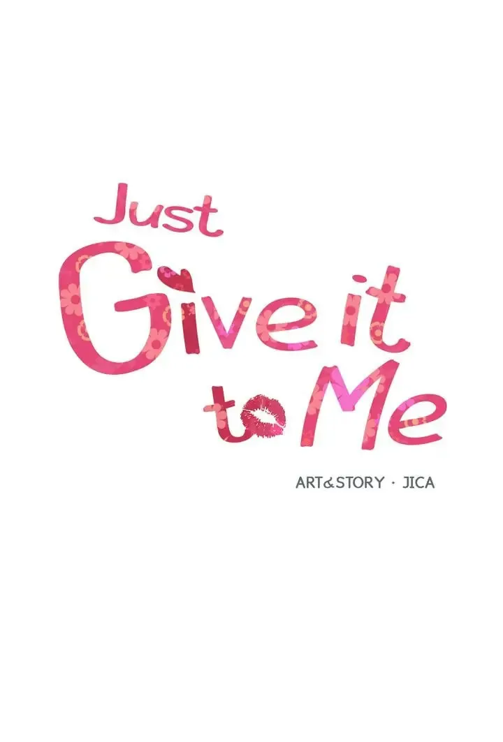 Just Give It to Me Chapter 166 page 4 - 