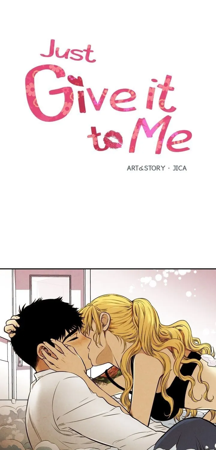 Just Give It to Me Chapter 17 page 2 - 