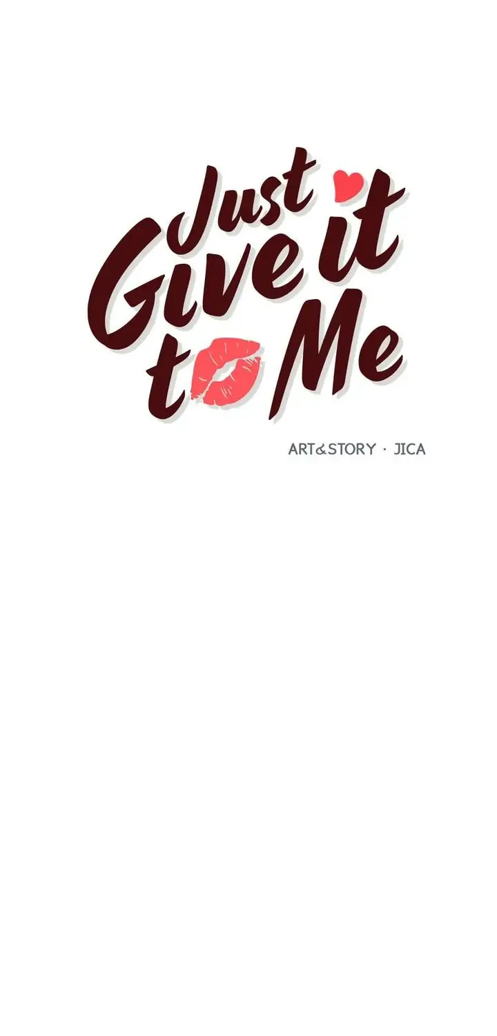 Just Give It to Me Chapter 177 page 4 - 