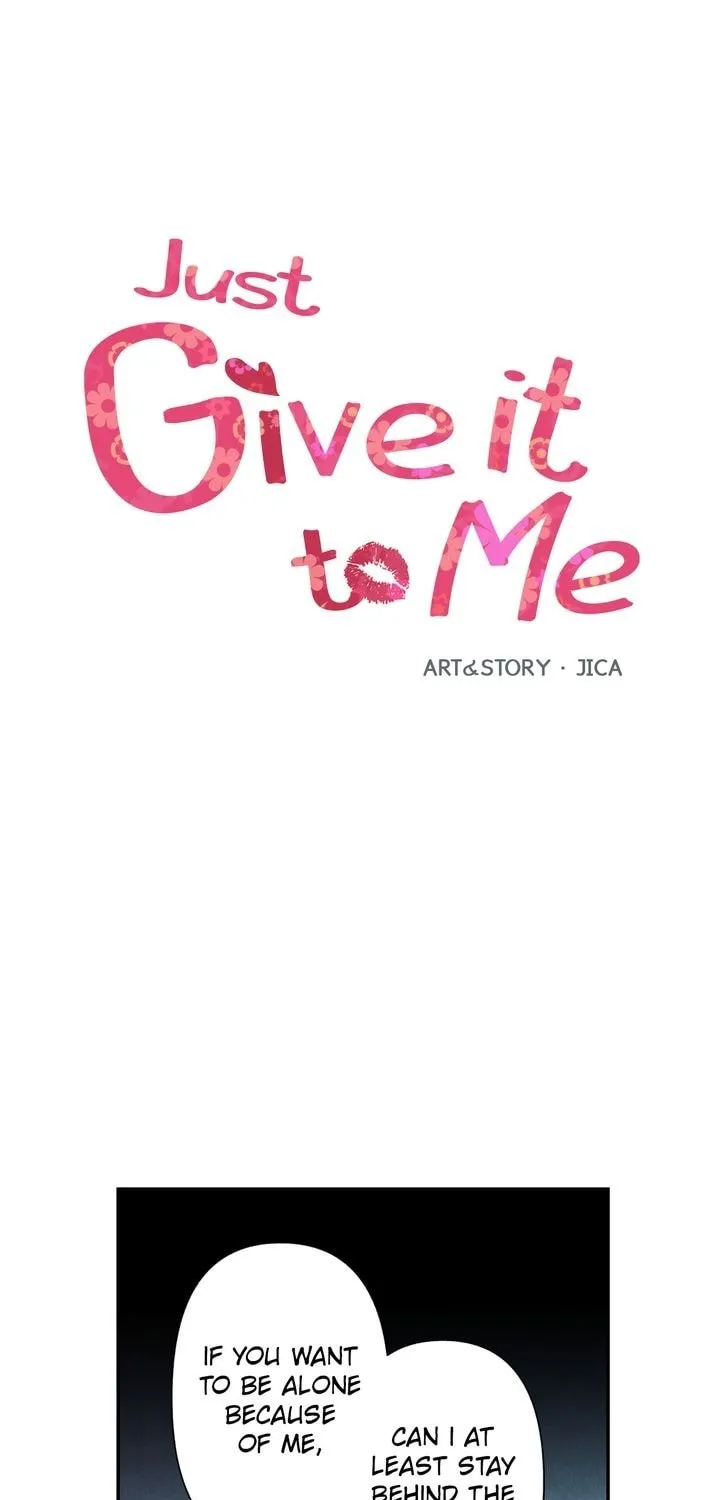 Just Give It to Me Chapter 19 page 4 - 