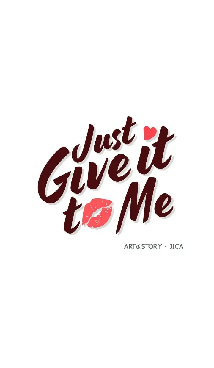 Just Give It to Me Chapter 202 page 1 - 