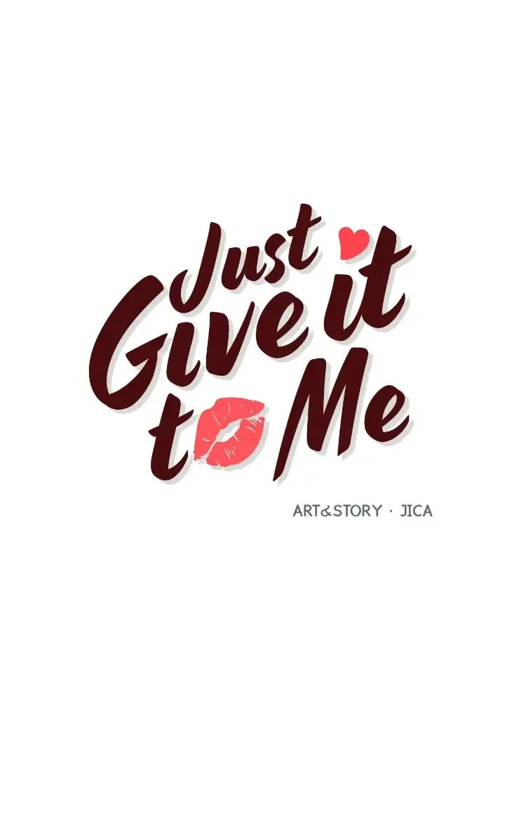 Just Give It to Me Chapter 204 page 4 - 