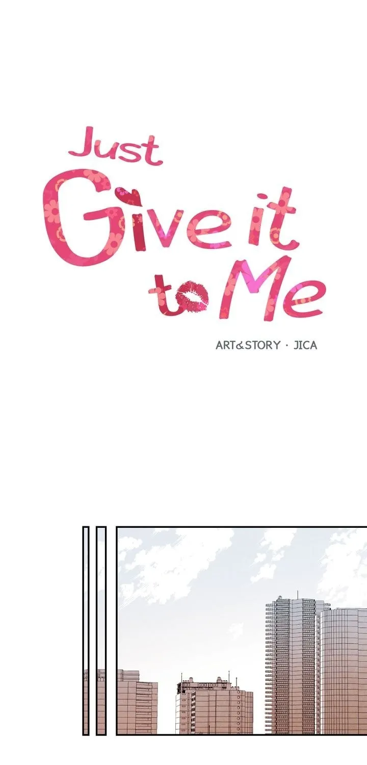 Just Give It to Me Chapter 22 page 2 - 