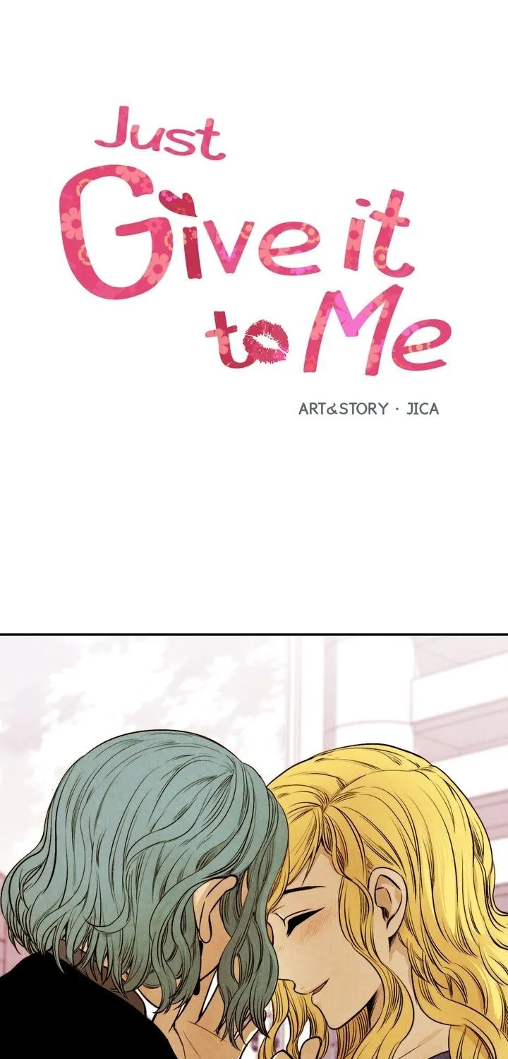 Just Give It to Me Chapter 23 page 6 - 