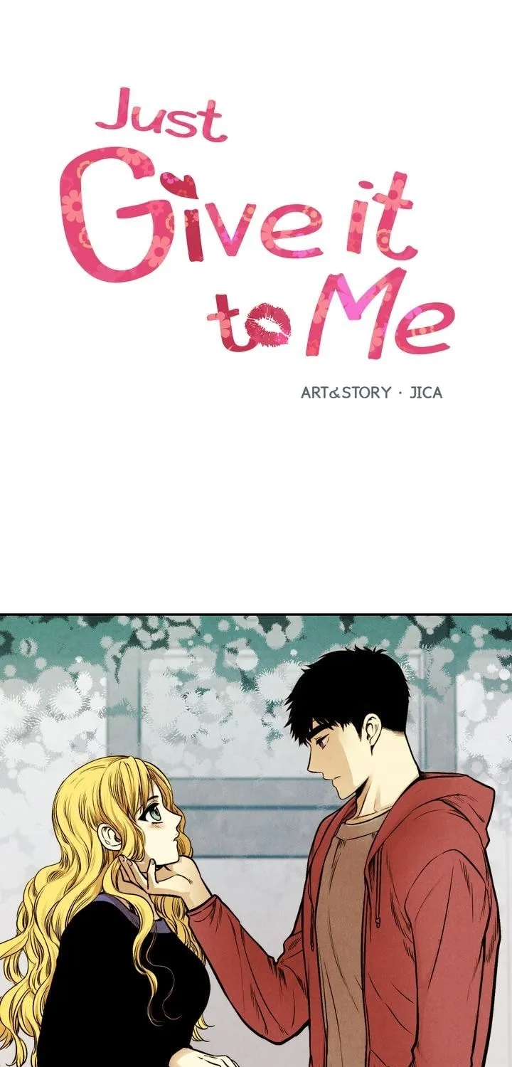 Just Give It to Me Chapter 25 page 2 - 