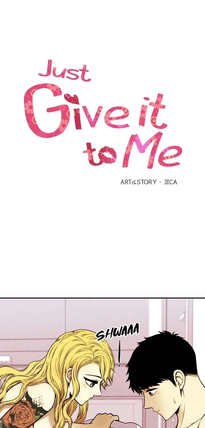 Just Give It to Me Chapter 42 page 4 - 
