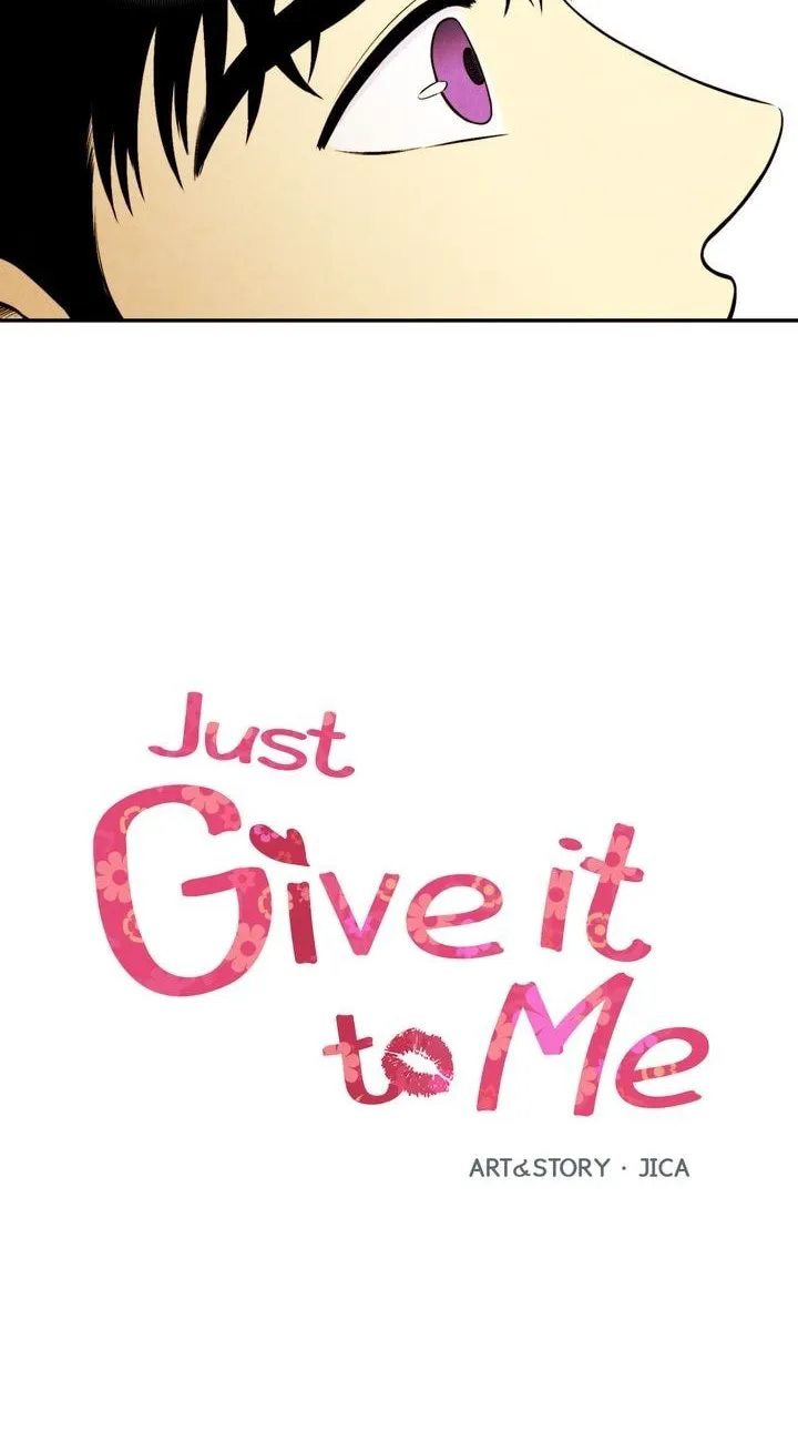 Just Give It to Me Chapter 54 page 2 - 
