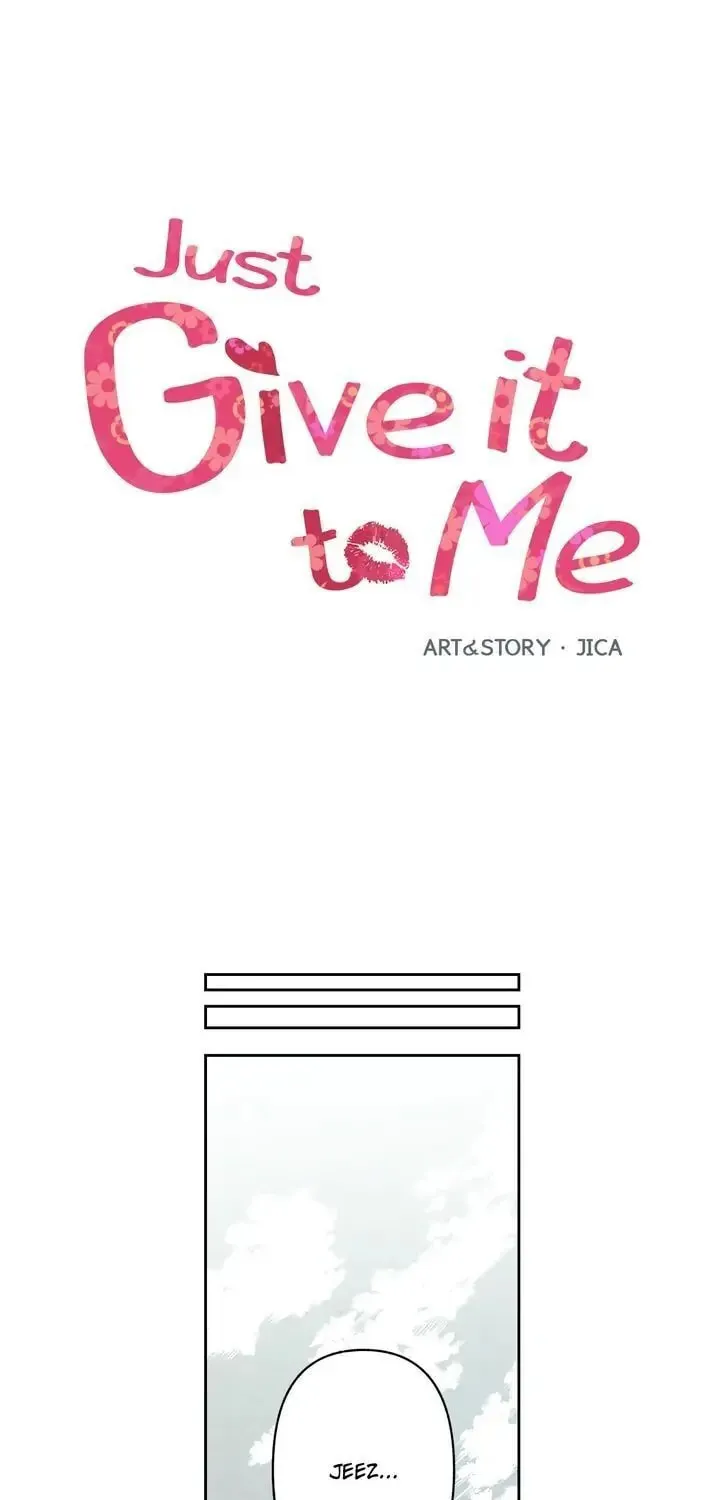 Just Give It to Me Chapter 83 page 1 - 