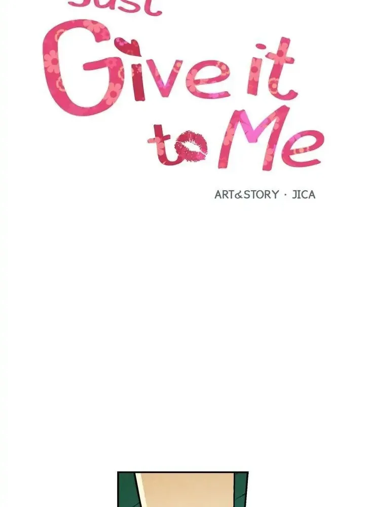 Just Give It to Me Chapter 89 page 3 - 