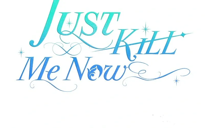 Read Just Kill Me Now chapter 23 image 10 on Lezhin