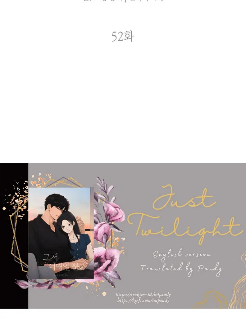 Read Just Twilight chapter 52 image 52 on Lezhin