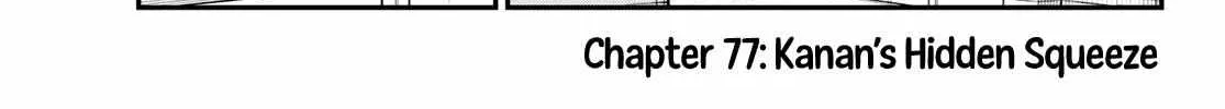 Read Kanan-sama Is Easy as Hell! chapter 77 image 2 on Lezhin