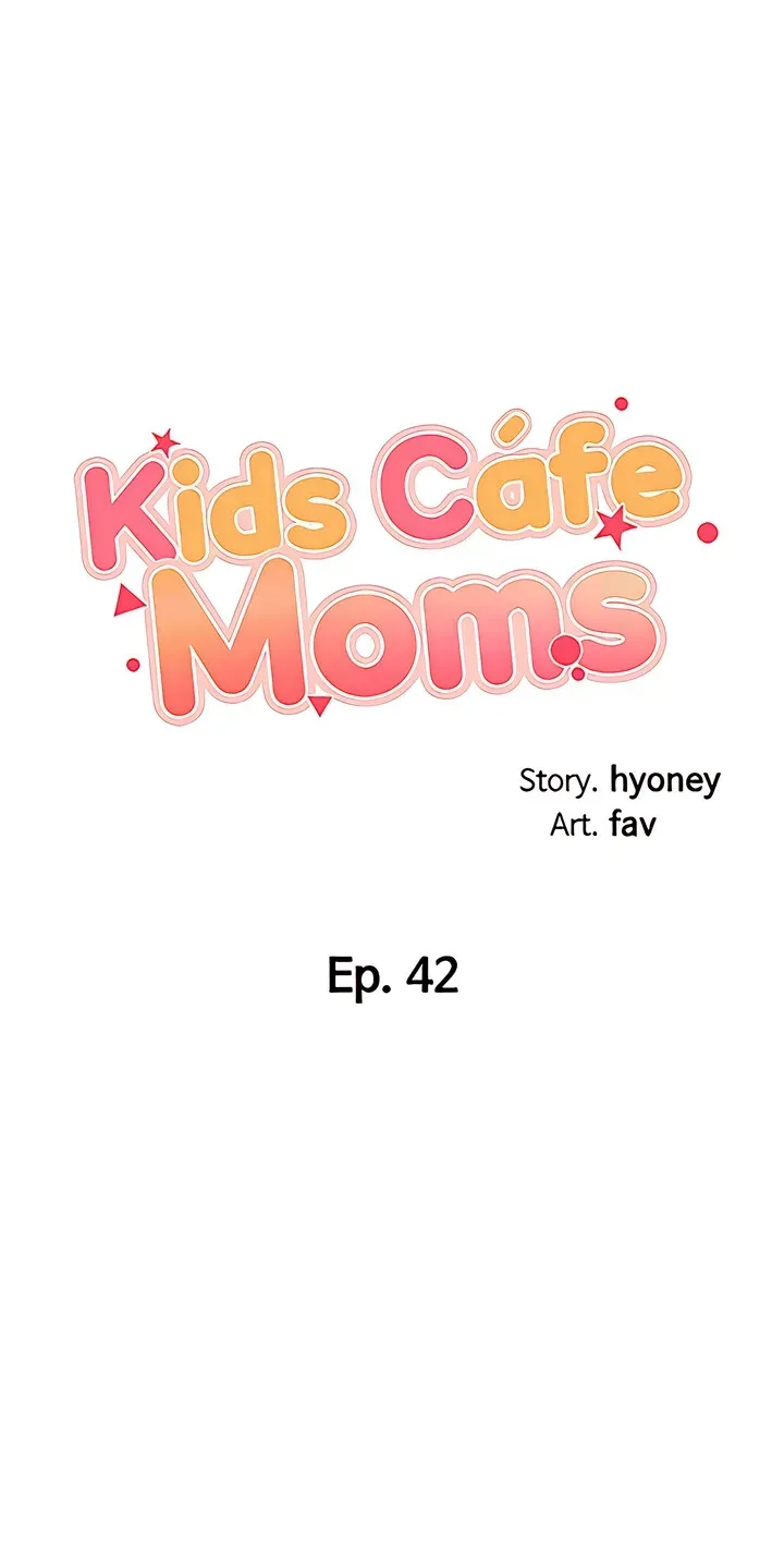 Read Kids Café Moms chapter 42 image 4 on Lezhin