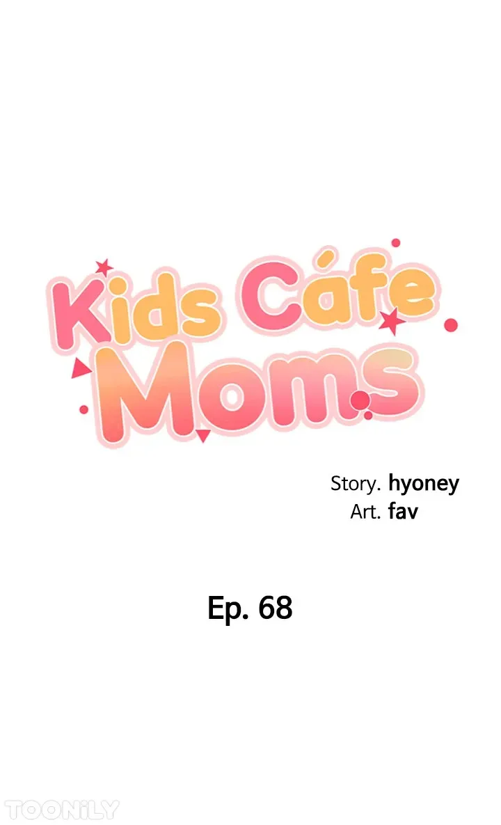 Read Kids Café Moms chapter 68 image 2 on Lezhin