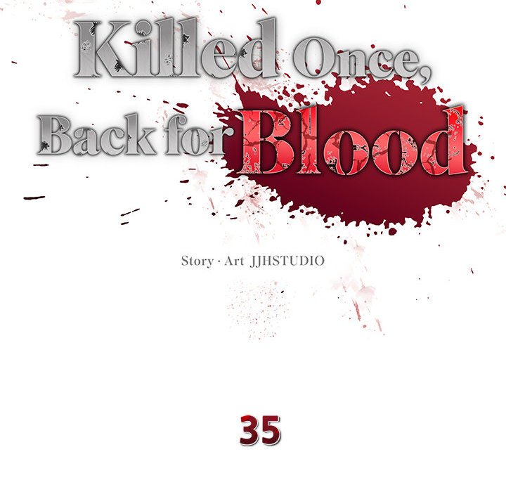 Read Killed Once, Back for Blood chapter 35 image 36 on Lezhin