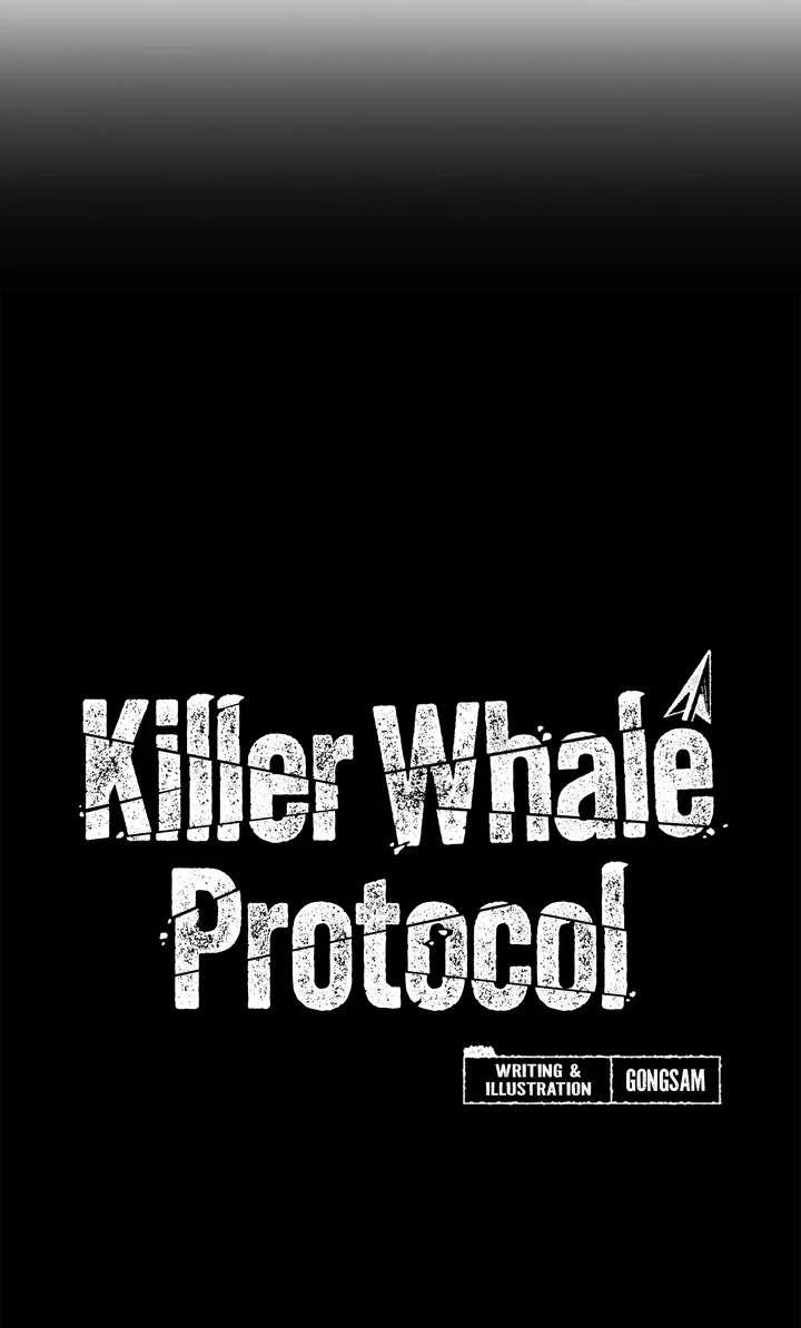 Read Killer Whale Protocol chapter 12 image 1 on Lezhin