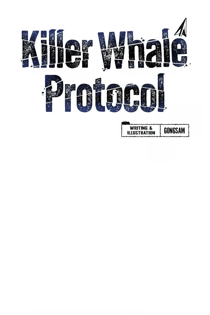 Read Killer Whale Protocol chapter 15 image 18 on Lezhin