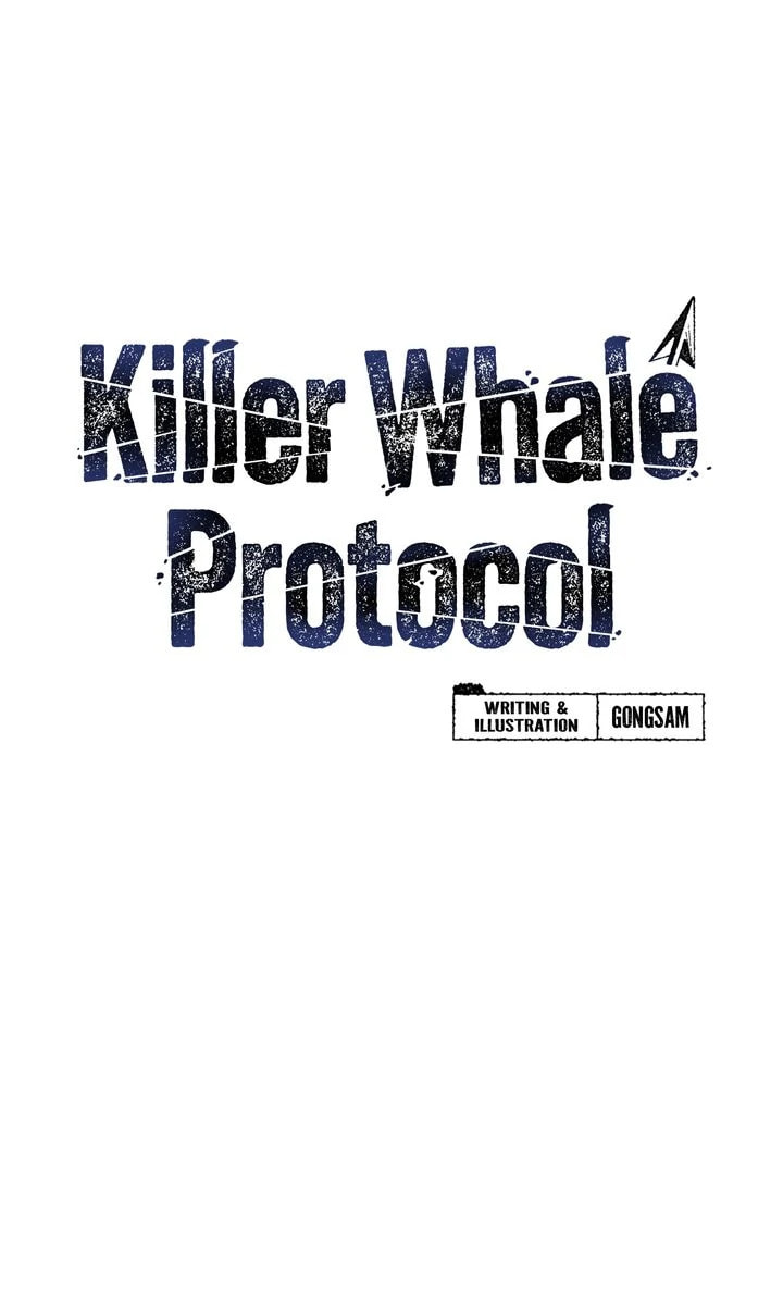 Read Killer Whale Protocol chapter 18 image 4 on Lezhin