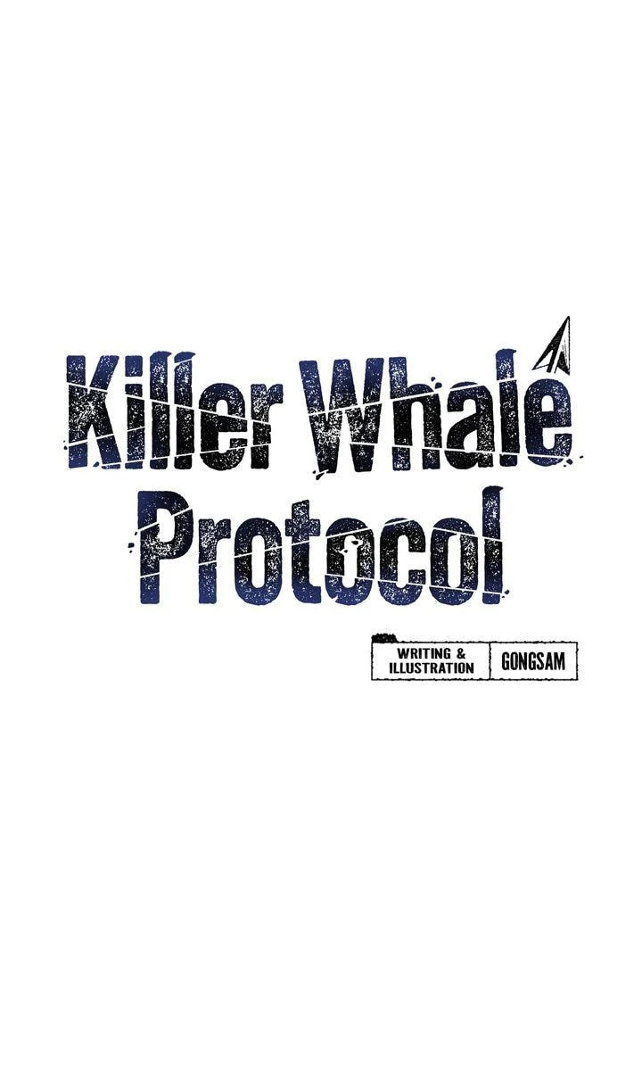 Read Killer Whale Protocol chapter 19 image 1 on Lezhin