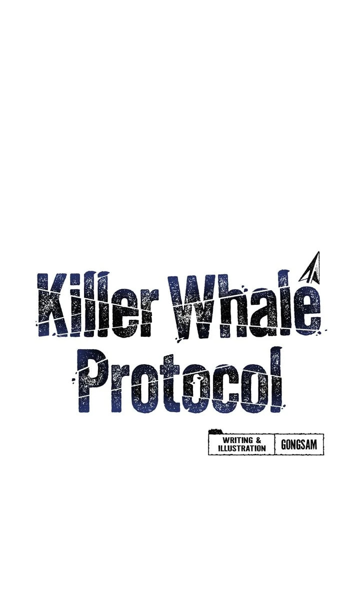 Read Killer Whale Protocol chapter 21 image 5 on Lezhin