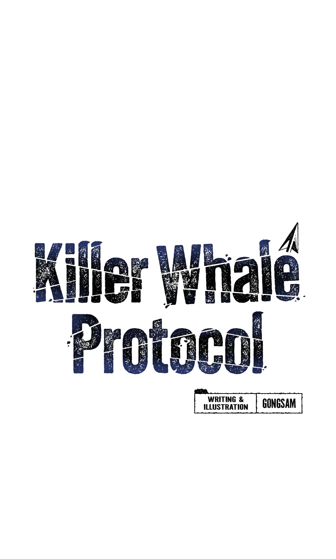 Read Killer Whale Protocol chapter 24 image 6 on Lezhin