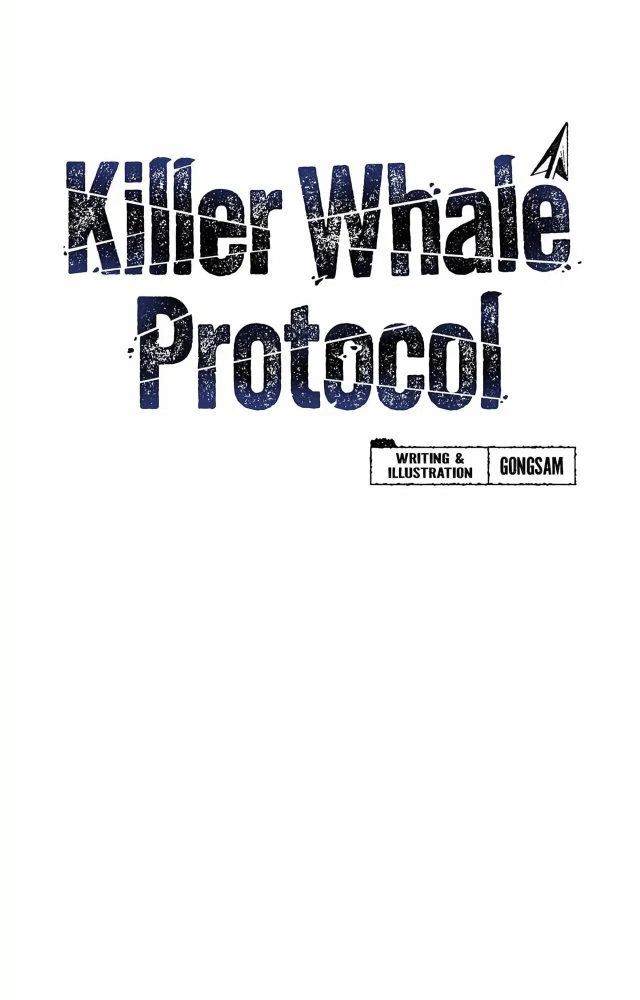 Read Killer Whale Protocol chapter 28 image 20 on Lezhin