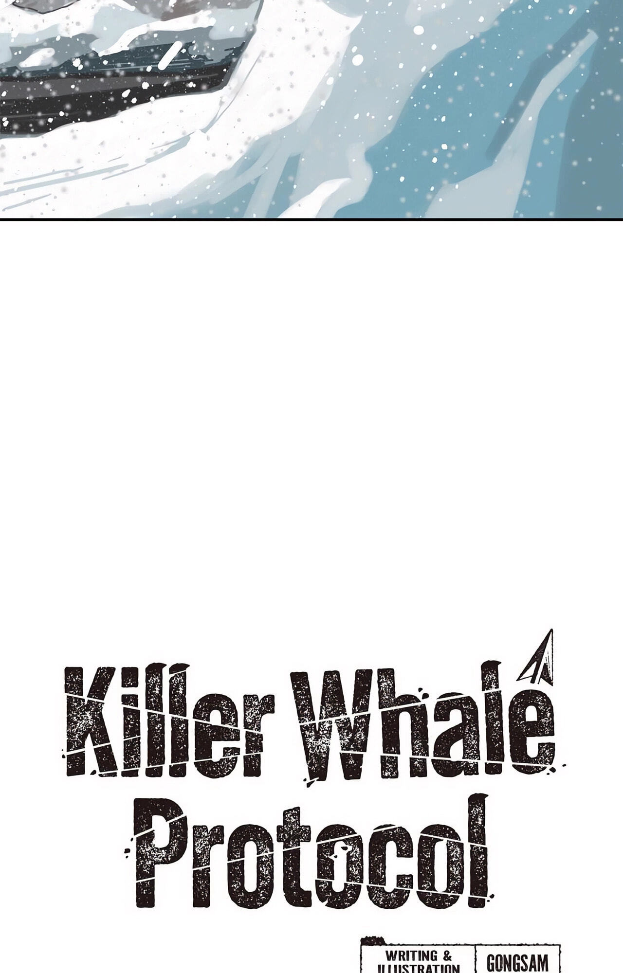 Read Killer Whale Protocol chapter 29 image 3 on Lezhin