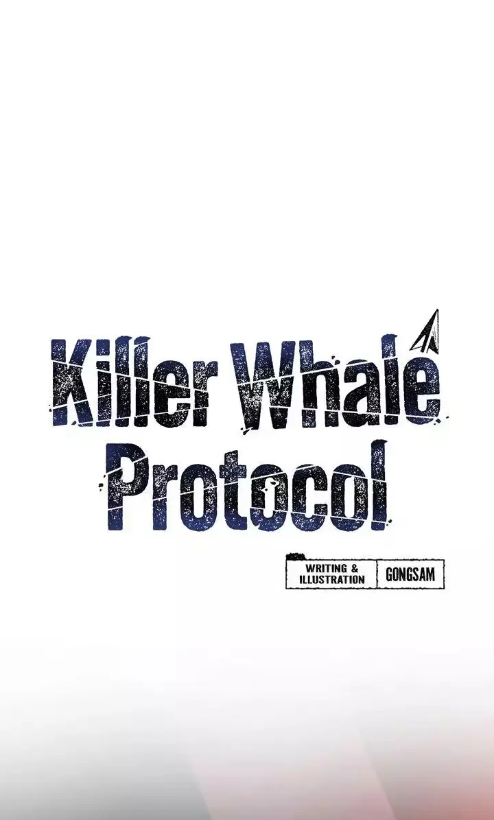 Read Killer Whale Protocol chapter 59 image 1 on Lezhin
