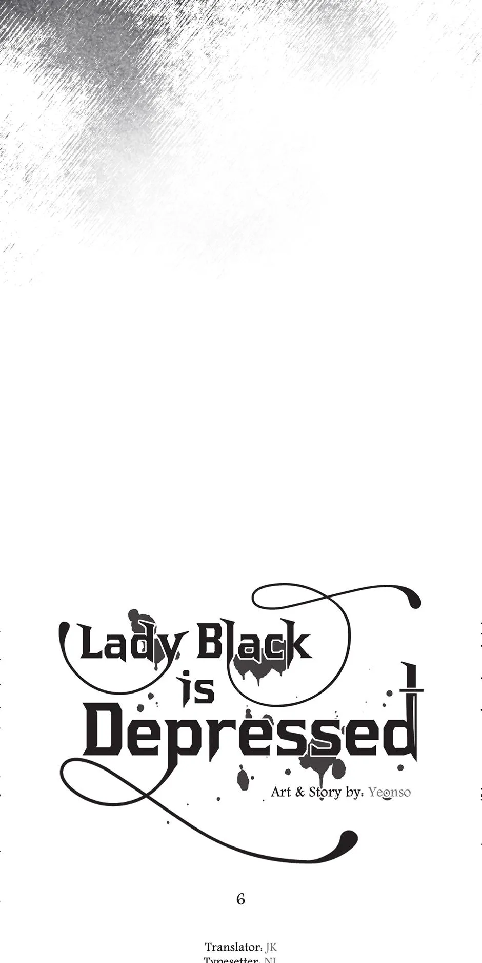 Read Lady Black is depressed chapter 6 image 3 on Lezhin