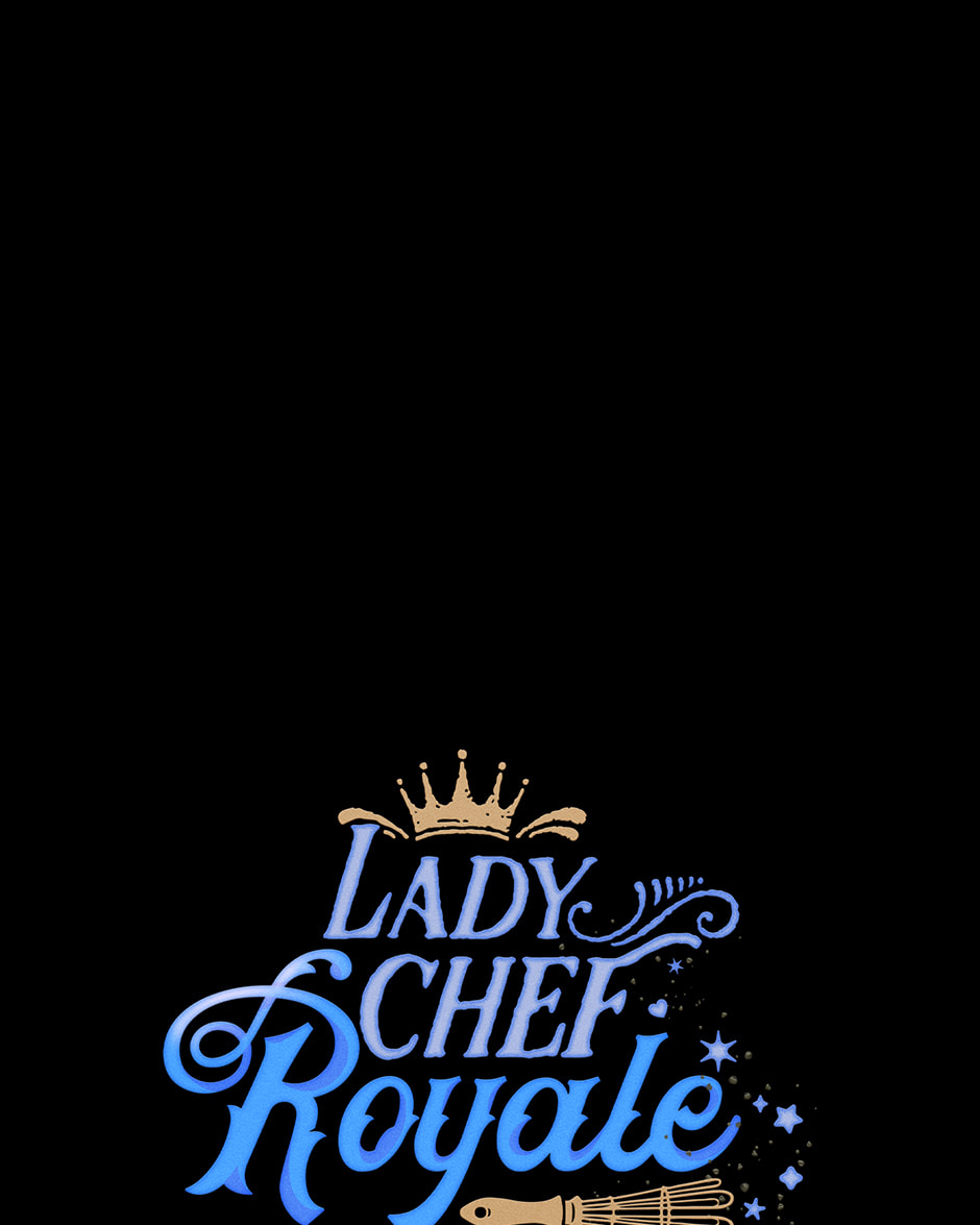 Read Lady Chef Royale chapter 178 image 3 on Lezhin